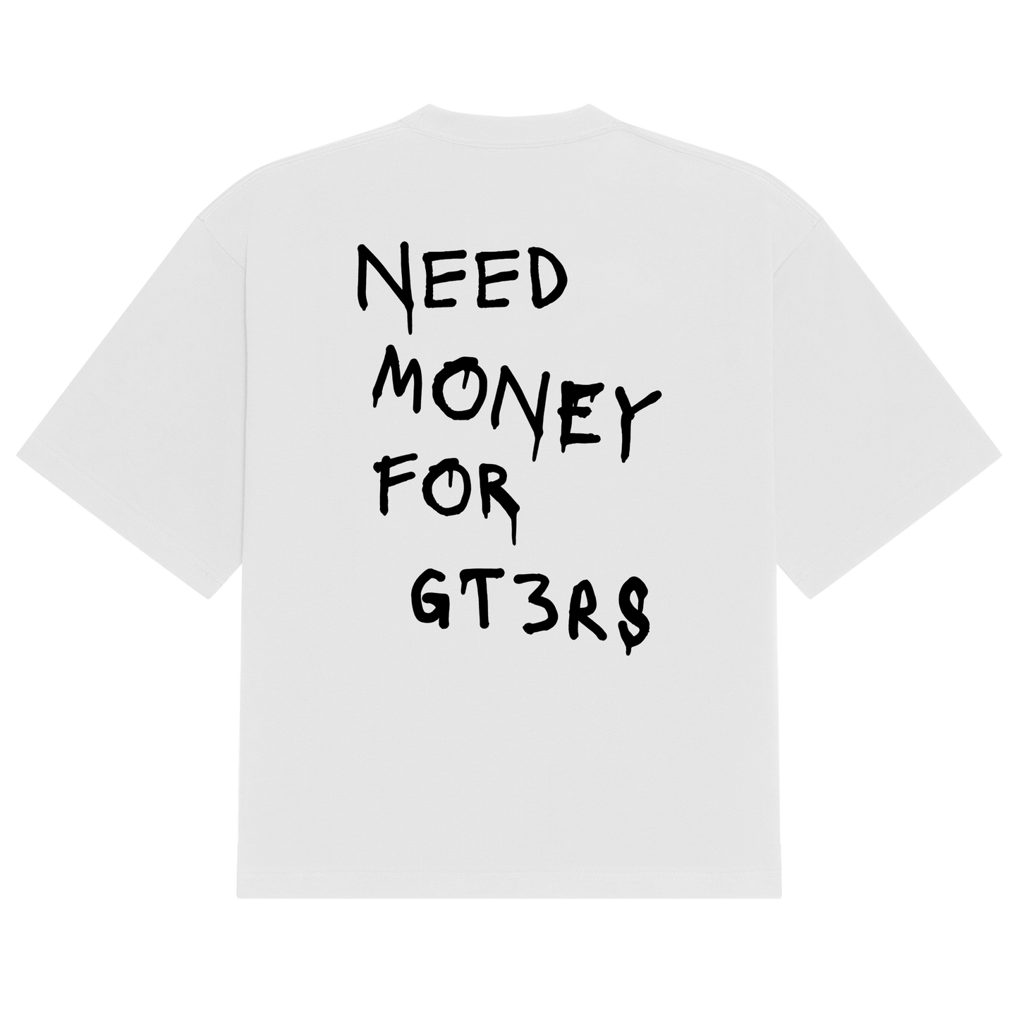 Need Money GT3RS Tee