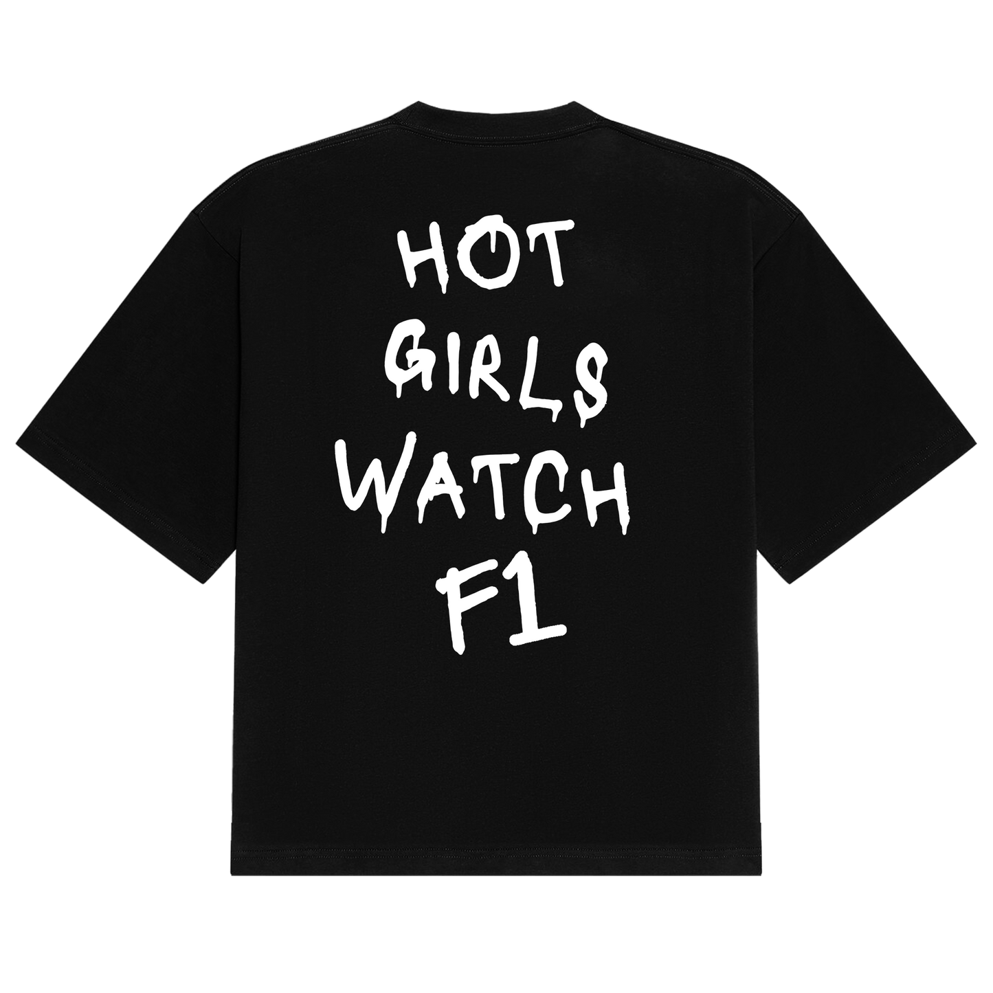 Hot Girls F1 Tee